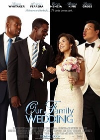Семейная свадьба / Our Family Wedding (2010)