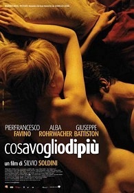 Кого я хочу больше / Cosa voglio di piu (2010)